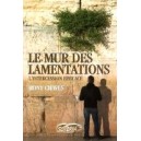 le mur des lamentations