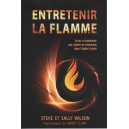 ENTRETENIR LA FLAMME