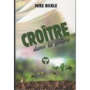 Croître dans la prière Tome 2