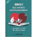 AIMER NOS ENFANTS INTENTIONNELLEMENT