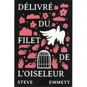 DELIVRE DU FILET DE L'OISELEUR
