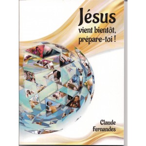 Jésus vient bientôt, prépare-toi !