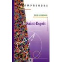 Comprendre le Saint-Esprit