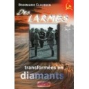 Des larmes transformées en diamants