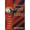 Démasquer l'esprit de Jezabel