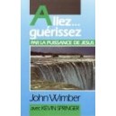 Allez... Guérissez